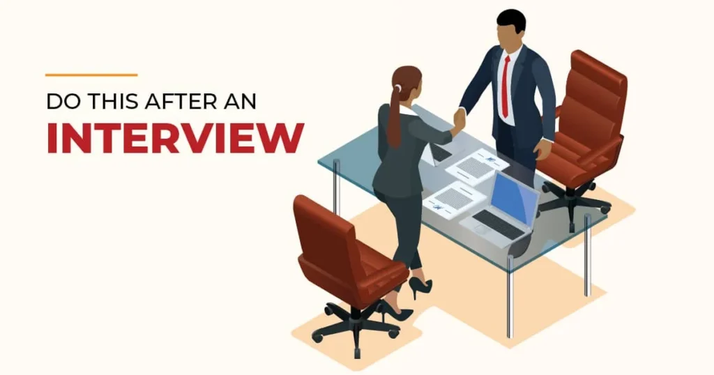 What to do After the Interview
